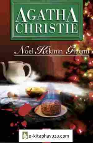 Agatha Christie - Noel Kekinin Gizemi (The Adventure Of The Christmas Pudding)