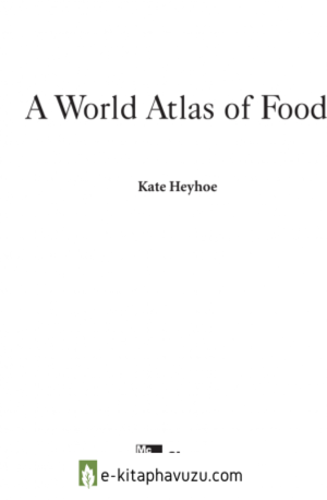 A World Atlas Of Food kiabı indir