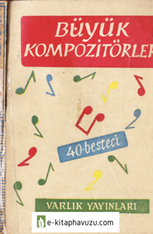 Azize Erten - Büyük Kompozitörler 40 Besteci - Varlık 1963