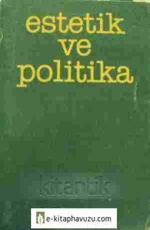 Georg Lukacs - Estetik Ve Politika - Alkım Yayınları kiabı indir