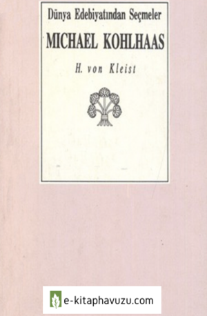 Heinrich Von Kleist - Michael Kohlhaas kitabı indir