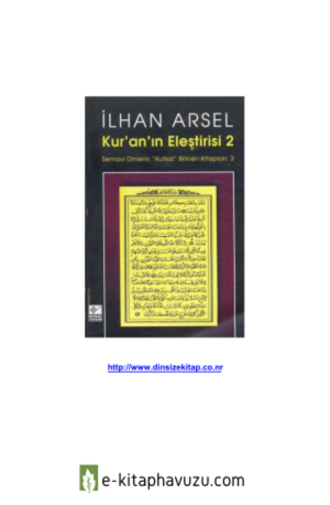 İlhan Arsel - Kuran Eleştirisi 2 kiabı indir