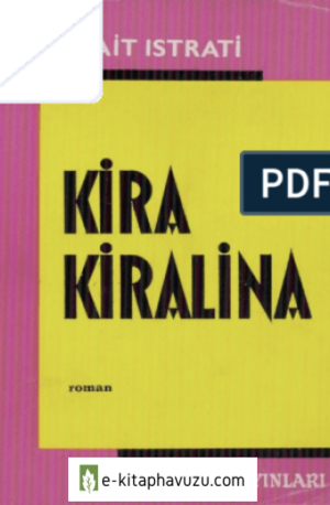 Panait İstrati - 02- Kira Kiralina - Varlık 1959