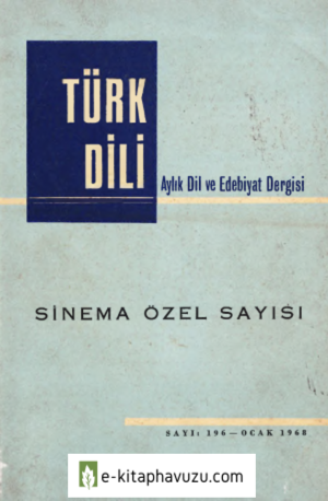 Türk Dili - Sinema Özel Sayısı - Ocak 1968 kiabı indir