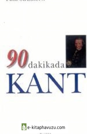 5 - Paul Strathern - 90 Dakikada Kant - Gendaş 1997