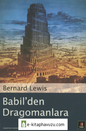 Bernard Lewis - Babil'den Dragomanlara kiabı indir