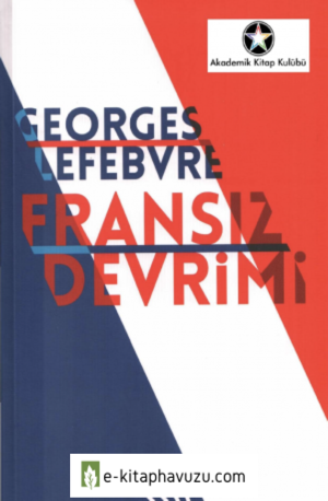 Georges Lefebvre - Fransız Devrimi
