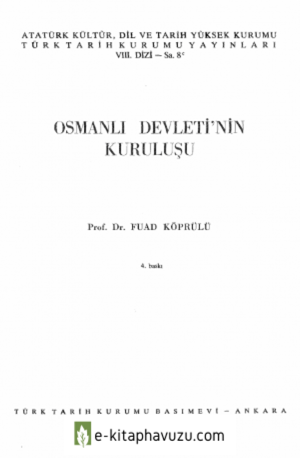 M. Fuad Köprülü - Osmanlı Devleti'nin Kuruluşu kitabı indir