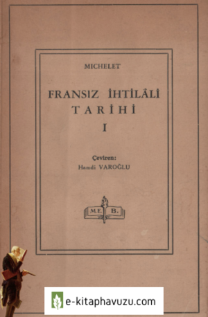 Michelet - Fransız İhtilali Tarihi 1