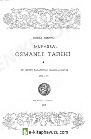 Mustafa Cezar - Mufassal Osmanlı Tarihi 3. Cilt kiabı indir