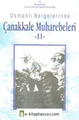 Osmanlı Belgelerinde Çanakkale Muharebeleri-2 kiabı indir