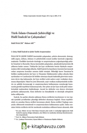 Türk-İslam-Osmanlı Şehirciliği Ve Halil İnalcık