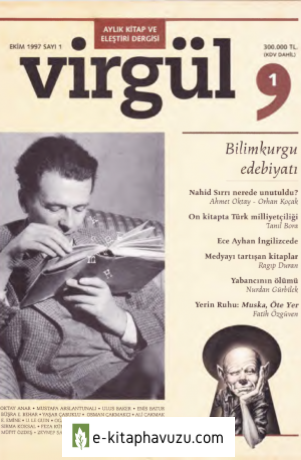 Virgül Aylık Kitap Ve Eleştiri Dergisi - Sayı 01 - Ekim 1997 kiabı indir