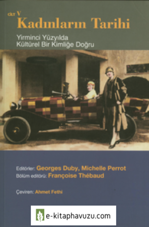 Georges Duby & Michelle Perrot - Kadınların Tarihi 5
