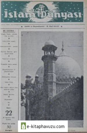 İslam Dünyası M.raif Ogan - Sayı 22 22 Ağustos 1952