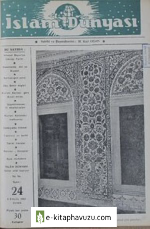 İslam Dünyası M.raif Ogan - Sayı 24 5 Eylül 1952 kiabı indir