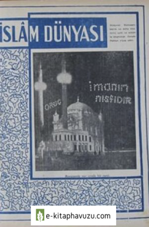 İslam Dünyası M.raif Ogan - Sayı 60 15 Mayıs 1953 kiabı indir