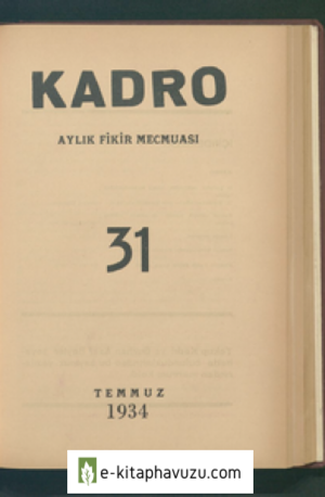 Kadro Dergisi Sayı 31 - Temmuz 1934 kiabı indir