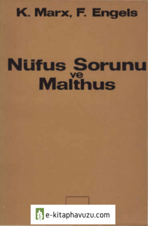Marks-Engels Nüfus Sorunu Ve Malthus Sol Yayınları