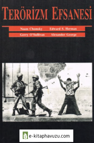 Noam Chomsky & Edwad S.herman - Terörizm Efsanesi - Ayraç kitabı indir