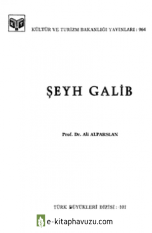 Şeyh Galib - Ali Alparslan