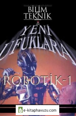 (Tübitak Yayınları) - Robotik1 (Tübitak Yayınları)
