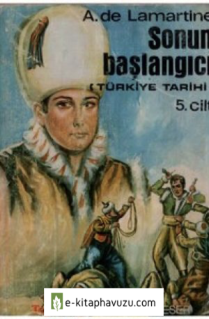 A. De Lamartine - Türkiye Tarihi 05