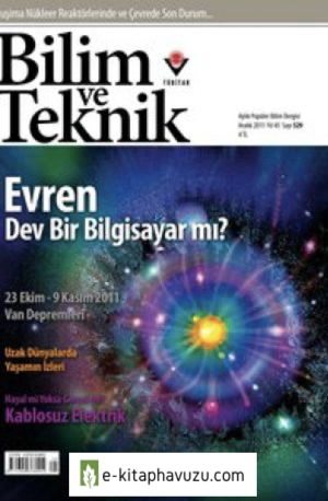Bilim Ve Teknik Dergisi 529. Sayı - Aralık 2011