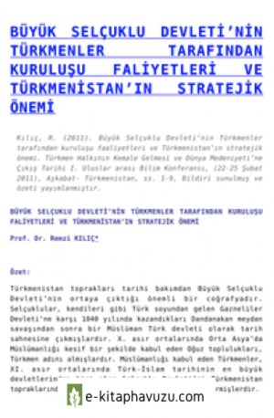 Büyük Selçuklu Devleti'nin Türkmenler Tarafından Kuruluşu
