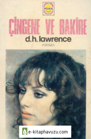 D. H. Lawrence - Çingene Ve Bakire - Koza Yayınları