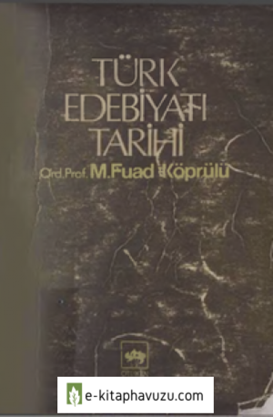 Fuad Köprülü - Türk Edebiyatı Tarihi (1)
