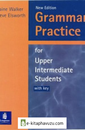 Grammar Practice - Upper Intermediate