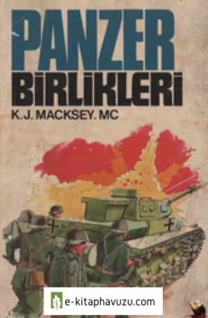 K. J. Macksey Mc - Panzer Birlikleri