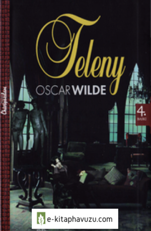 Oscar Wilde - Teleny - Çivi Yazıları Yayınları