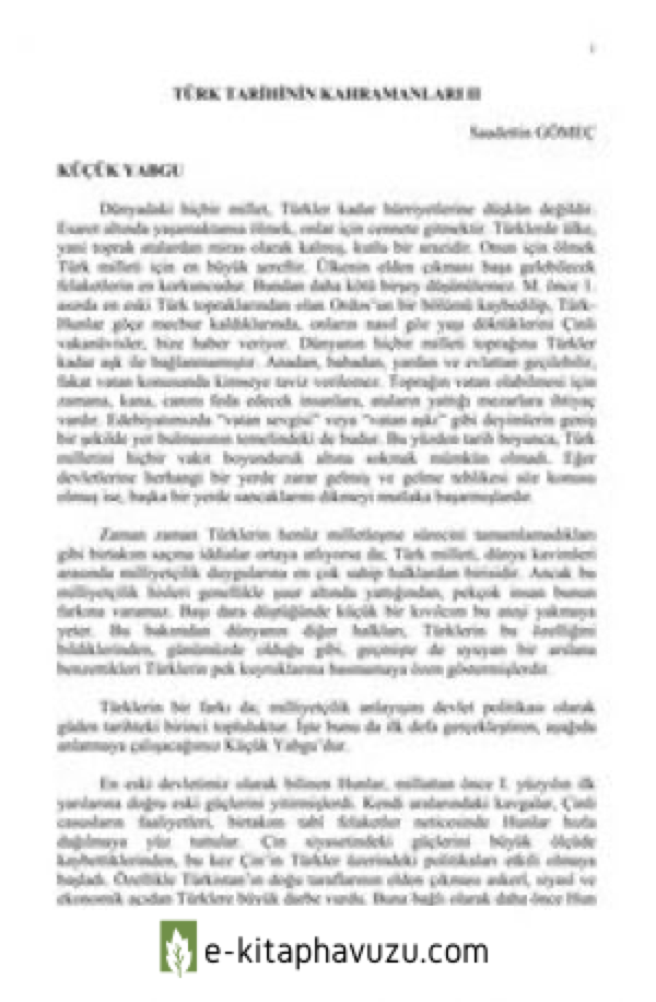 Prof.dr. Saadettin Gömeç - Türk Tarihinin Kahramanları Iı - Küçük Yabgu kiabı indir