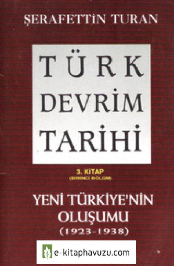 Şerafettin Turan - Türk Devrim Tarihi kiabı indir