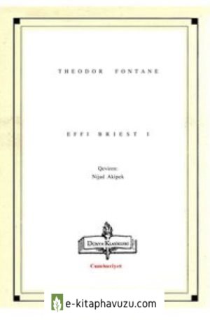 Theodor Fontane - Effi Briest I
