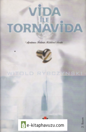Witold Rybczynski - Vida İle Tornavida - Tübitak Yayınları kiabı indir