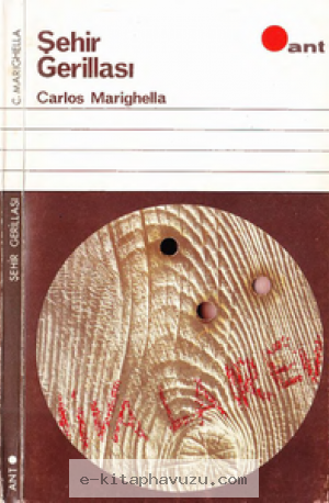 Carlos Marighella - Şehir Gerillası - Ant Yayınları
