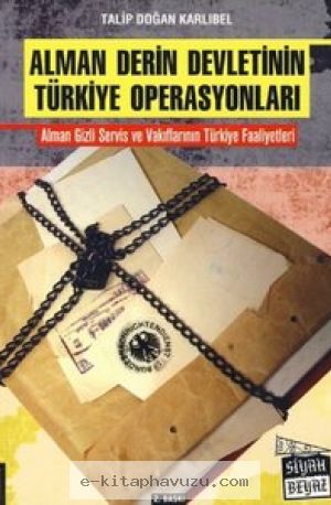 Doğan Talip Karlıbel - Alman Gizli Servislerinin Türkiye Operasyonları kiabı indir