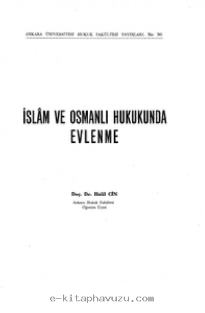 Halil Cin - İslam Ve Osmanlı Hukukunda Evlenme kiabı indir