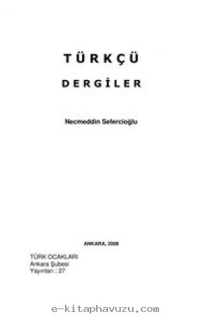 Necmeddin Sefercioğlu - Türkçü Dergiler
