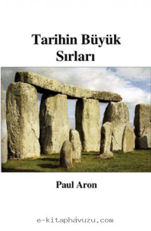Paul Aron - Tarihin Büyük Sırları