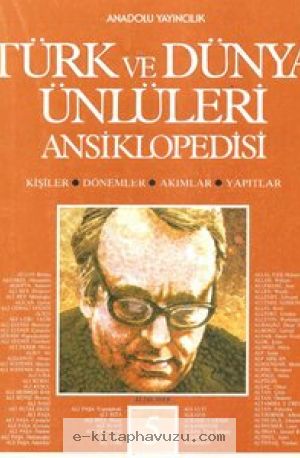 Türk Ve Dünya Ünlüleri Ansiklopedisi 5 kiabı indir