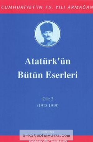 Atatürk'ün Bütün Eserleri-2