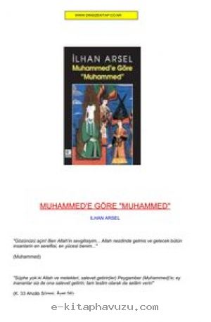 İlhan Arsel - Muhammed'e Göre Muhammed