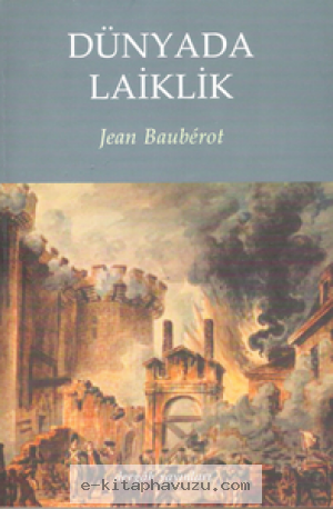 Jean Bauberot - Dünyada Laiklik