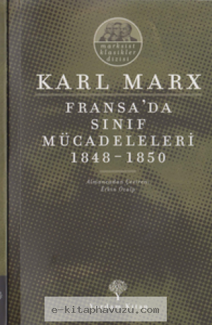 Karl Marx - Fransa'da Sınıf Mücadeleleri - Yordam kiabı indir