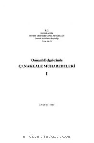 Osmanlı Belgelerinde Çanakkale Muharebeleri I