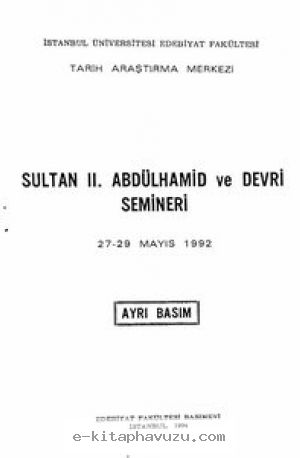 Tuncer Baykara - Iı. Abdülhamid Devrinin Atatürkün Yetiştidiği Ortam Tahlili
